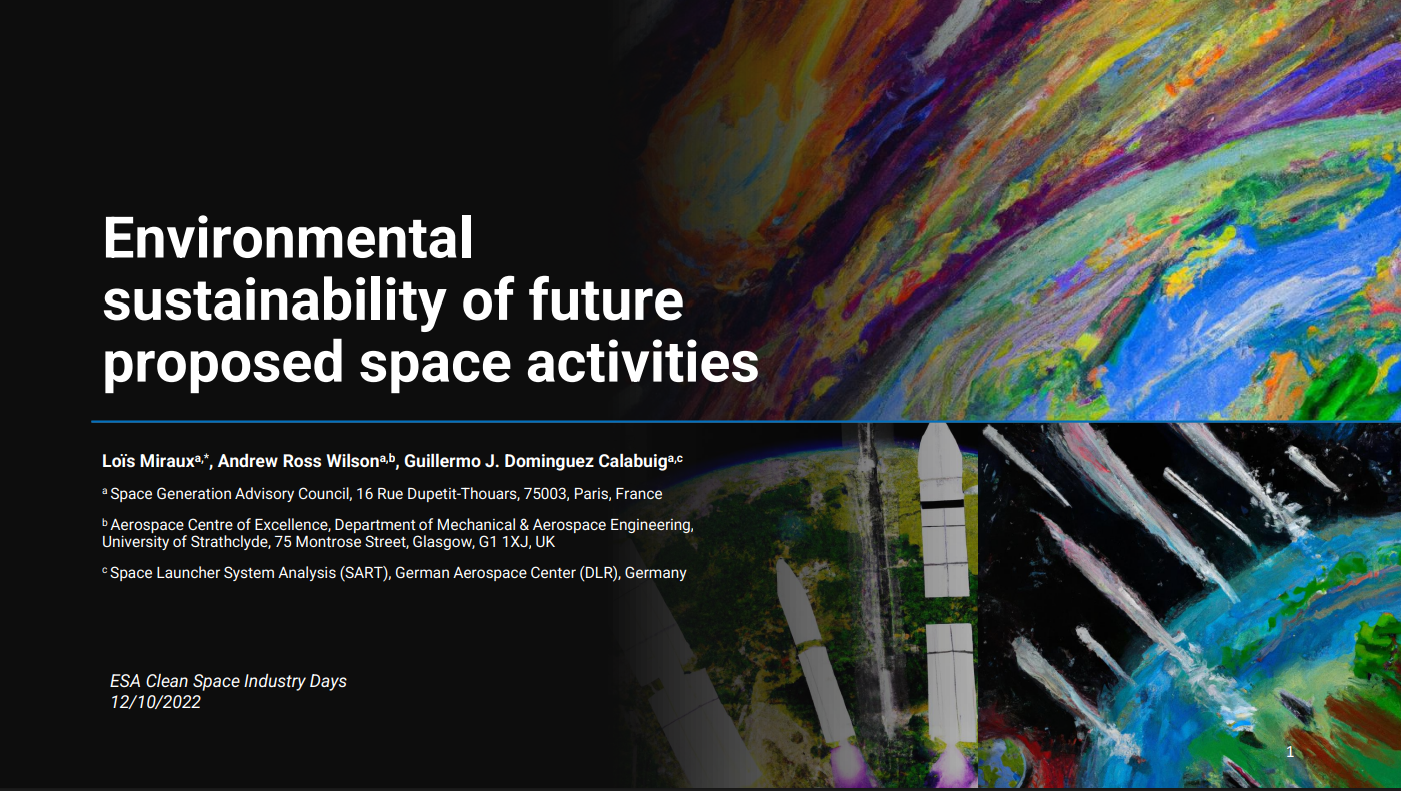 Clean Space Industry Days 2022: Environmental sustainability of future proposed space activities